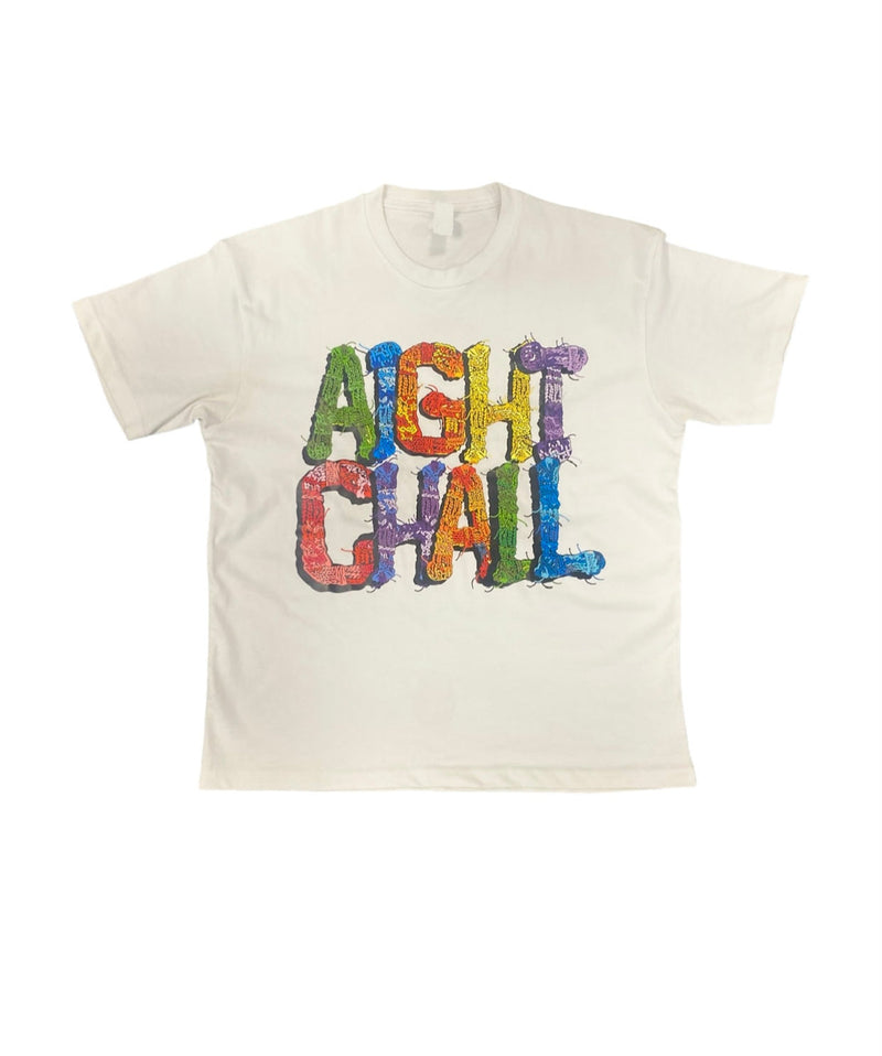 Aight Chall Slogan Tee White