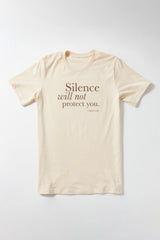 Silence Will Not Protect You T-Shirt