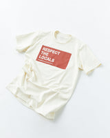 Respect the Locals T-Shirt