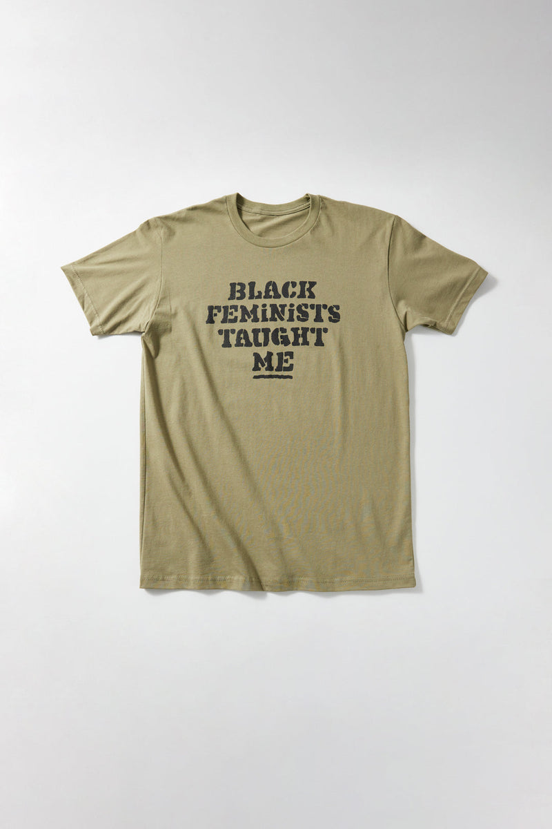 Black Feminists Taught Me T-Shirt