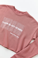 Thank Black Women Cropped Crewneck