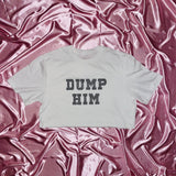 "DUMP HIM" Crewneck | White